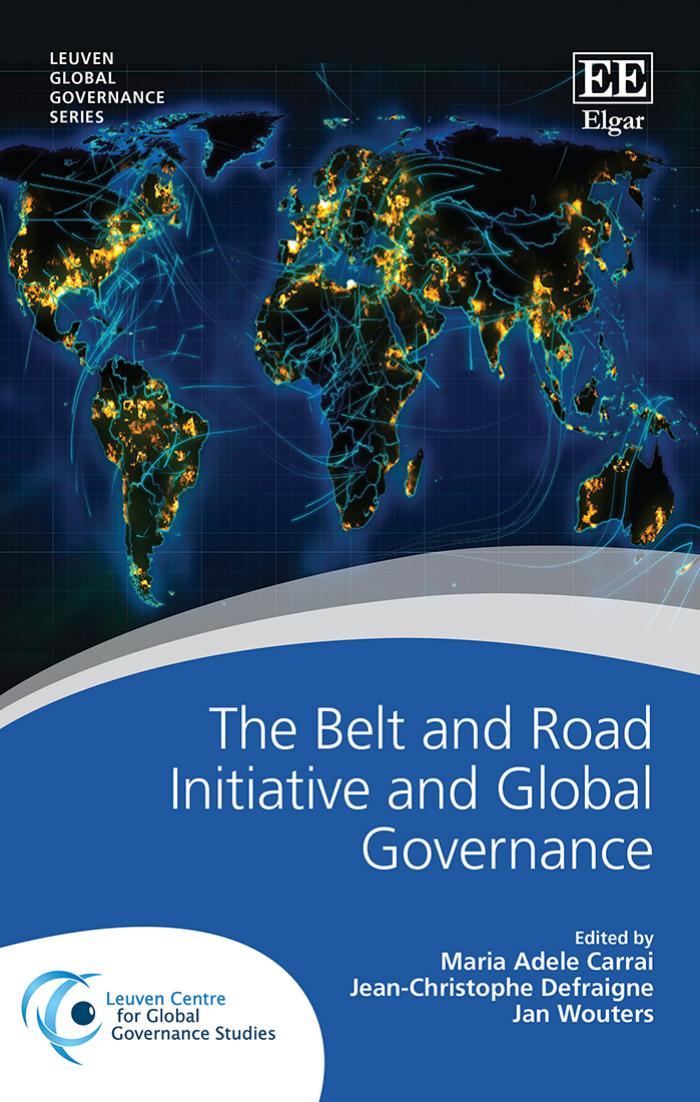 (eBook PDF)The Belt and Road Initiative and Global Governance by Maria A. Carrai,Jean-Christophe Defraigne