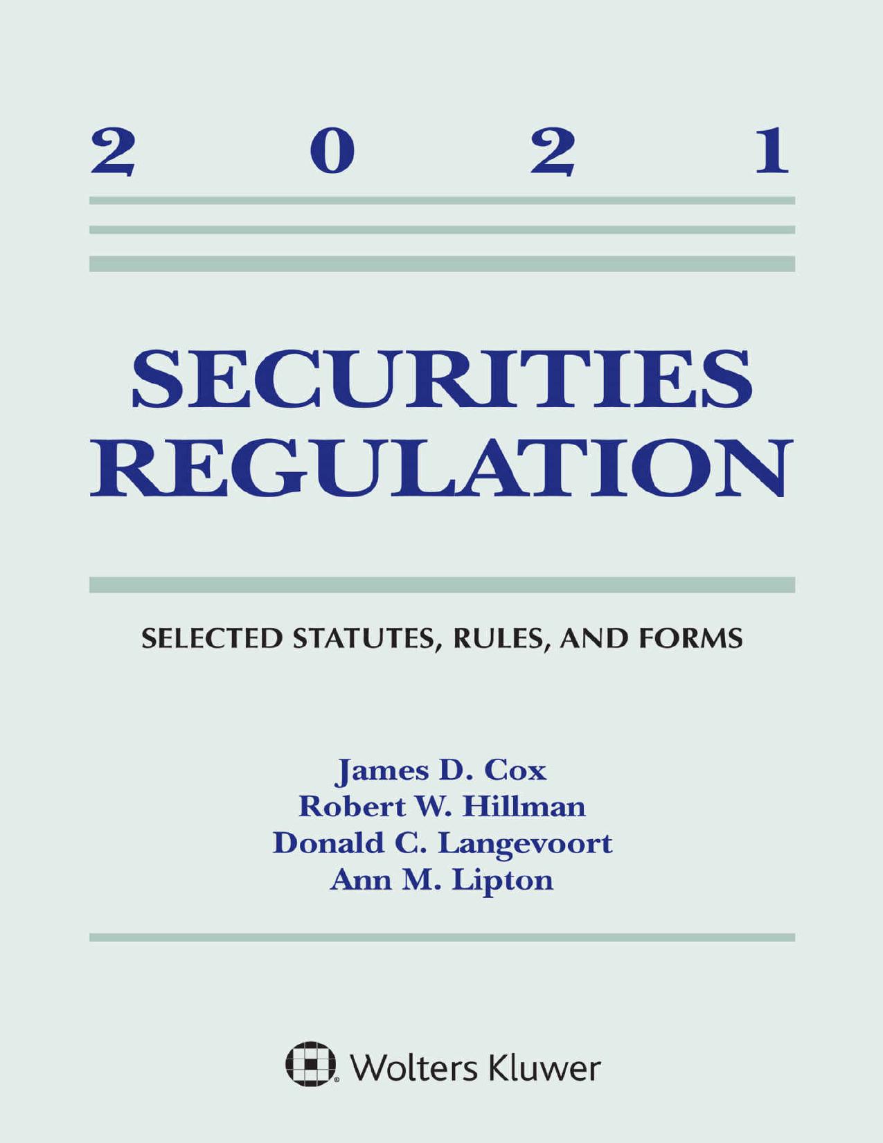 (eBook PDF)Securities Regulation: Selected Statutes, Rules, and Forms, 2021 Edition by James D. Cox