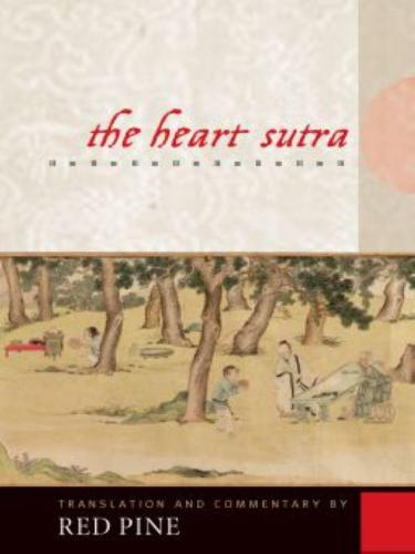 (eBook PDF)The Heart Sutra: The Womb of Buddhas by Red Pine
