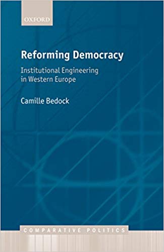 (eBook PDF)Reforming Democracy: Institutional Engineering in Western Europe (Comparative Politics) 1st Edition by Camille Bedock