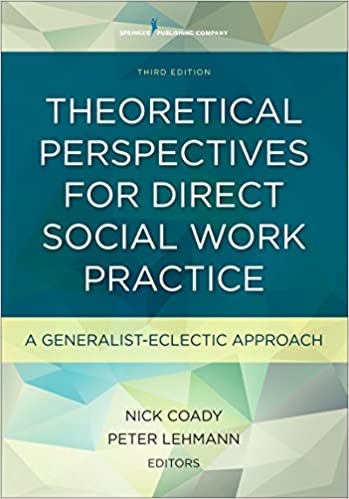 (eBook PDF)Theoretical Perspectives for Direct Social Work Practice: A Generalist-Eclectic Approach