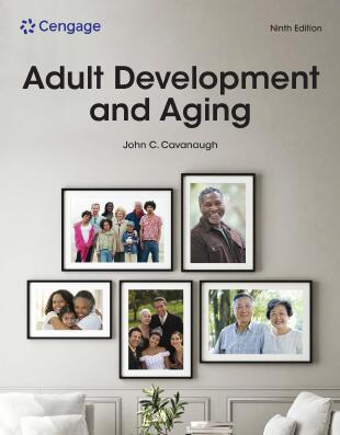 (eBook PDF)Adult Development and Aging 9th Edition  by John C. Cavanaugh