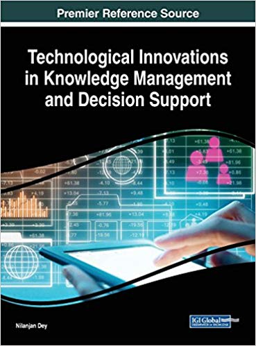 (eBook PDF)Technological Innovations in Knowledge Management and Decision Support by Nilanjan Dey