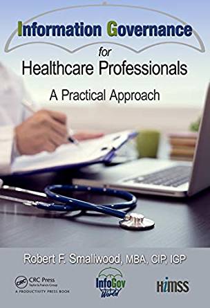 (eBook PDF)Information Governance for Healthcare Professionals by Robert F. Smallwood 