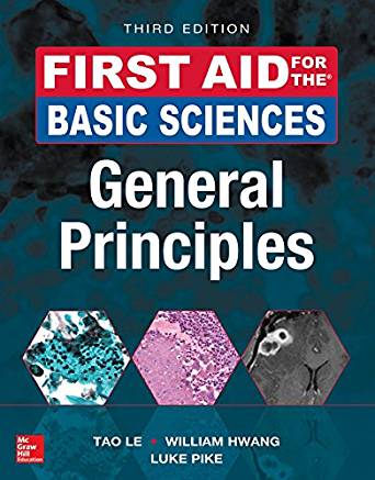 (eBook PDF)First Aid for the Basic Sciences - General Principles, Third Edition by Tao Le , Kendall Krause 