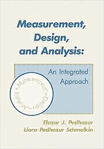 (eBook PDF)Measurement, Design, and Analysis: An Integrated Approach by Elazar J. Pedhazur , Liora Pedhazur Schmelkin 