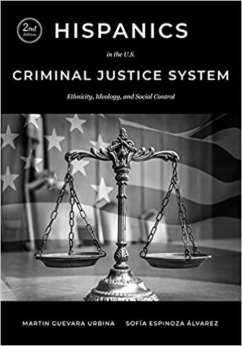 (eBook PDF)Hispanics in the U.S. Criminal Justice System, 2nd Edition by Martin Guevara Urbina , Sofia Espinoza Alvarez 