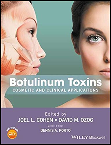 (eBook PDF)Botulinum Toxins: Cosmetic and Clinical Applications by Joel L. Cohen , David M. Ozog , Dennis A. Porto 