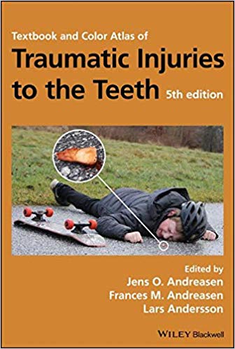 (eBook PDF)Textbook and Color Atlas of Traumatic Injuries to the Teeth 5th Edition by Jens O. Andreasen , Frances M. Andreasen , Lars Andersson 