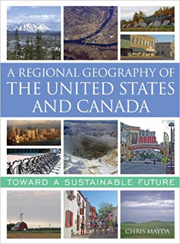 (eBook PDF)A Regional Geography of the United States and Canada 2nd Edition by Chris Mayda