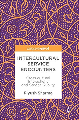 (eBook PDF)Intercultural Service Encounters by Piyush Sharma 