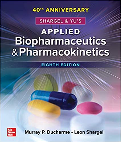 (eBook PDF)Shargel and Yu s Applied Biopharmaceutics & Pharmacokinetics, 8th Edition by Murray P. Ducharme,Leon Shargel