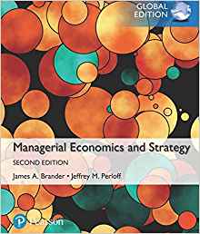 (eBook PDF)Managerial Economics and Strategy, 2nd Global Edition by Jeffrey M. Perloff / James A. Brander