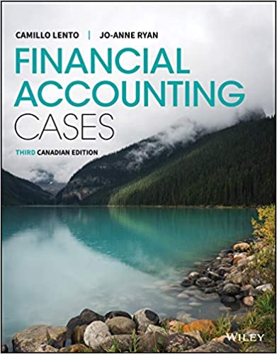 (eBook PDF)Financial Accounting Cases, 3rd Canadian Edition  by Camillo Lento , Jo-Anne Ryan 