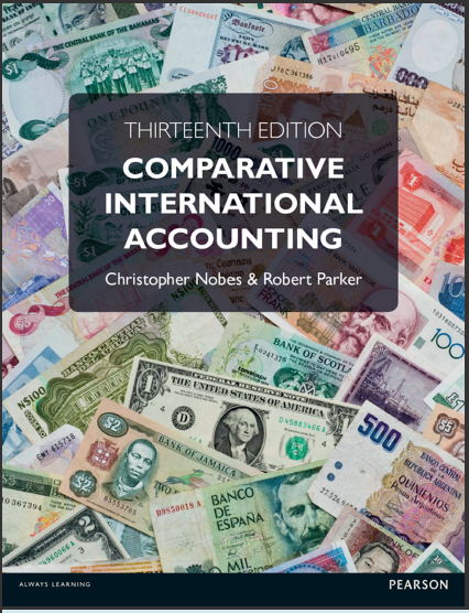 (Solution Manual)Comparative International Accounting, 13th Edition