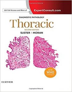 (eBook PDF)Diagnostic Pathology - Thorasic, 2nd Edition by Saul Suster MD , Cesar A. Moran MD 