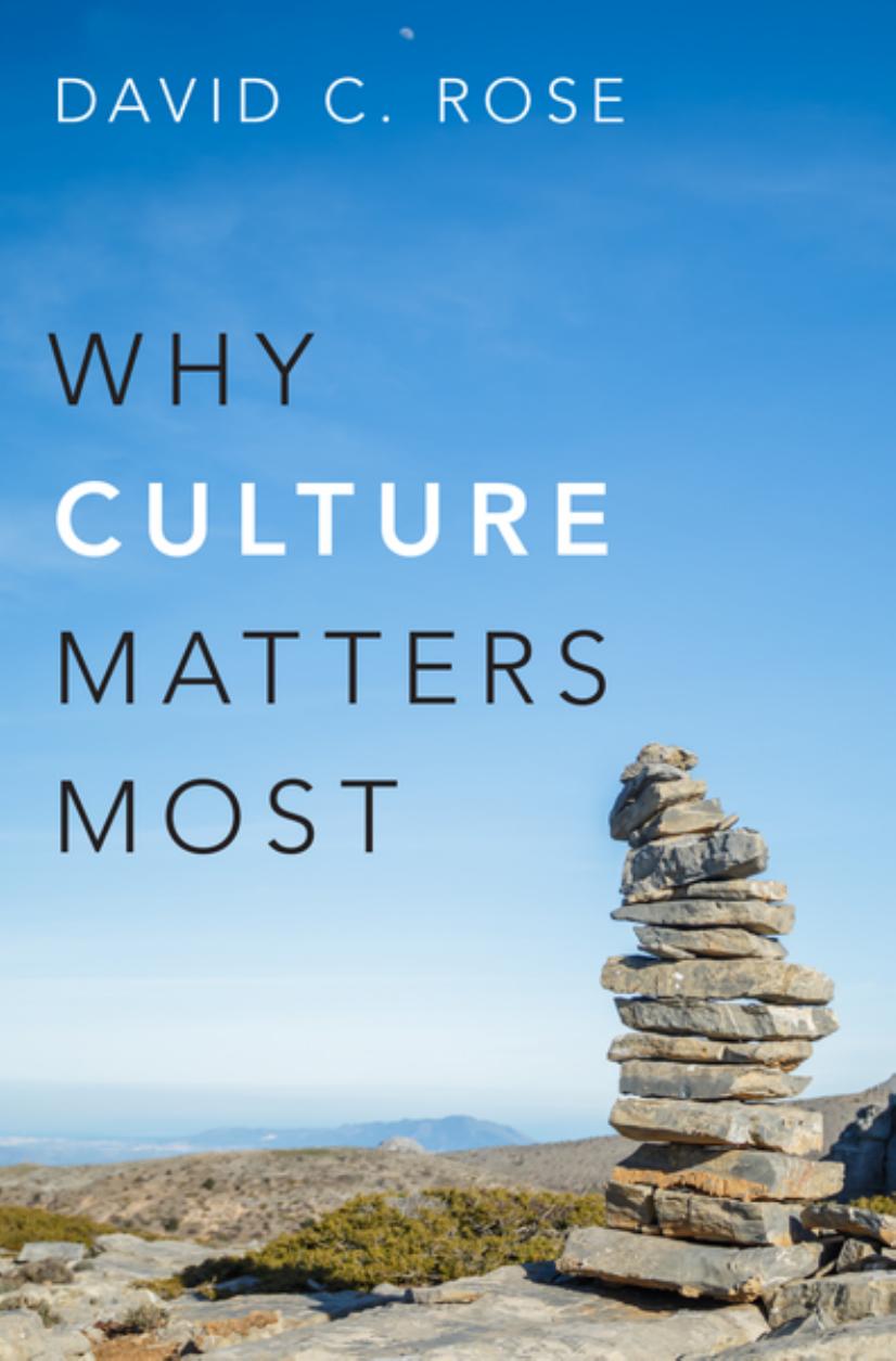 (eBook PDF)Why Culture Matters Most by David C. Rose