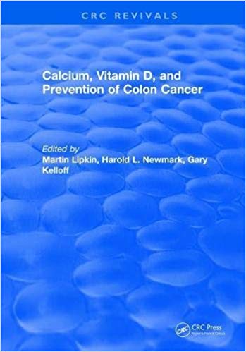 (eBook PDF)Calcium, Vitamin D, and Prevention of Colon Cancer by Martin Lipkin 