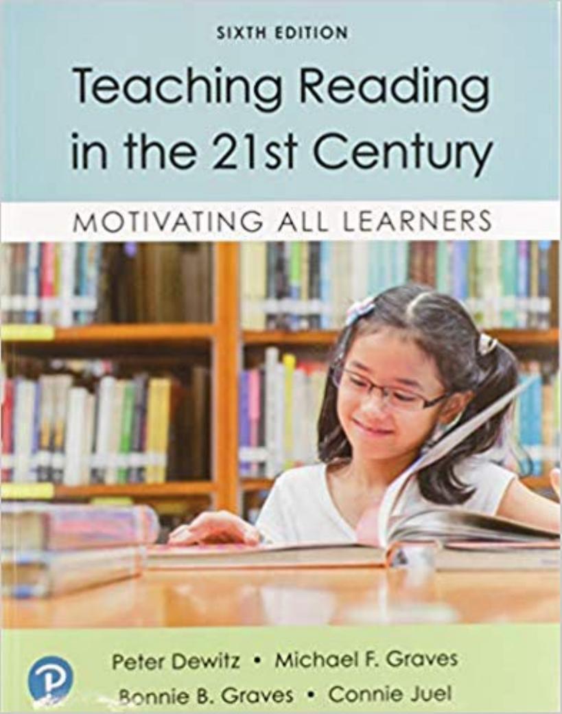 (eBook PDF)Teaching Reading in the 21st Century: Motivating All Learners 6th Edition by Peter Dewitz,Michael F. Graves