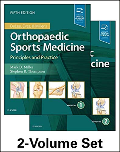 (eBook PDF)DeLee, Drez and Miller's Orthopaedic Sports Medicine: 2-Volume Set 5th Edition by Mark D. Miller MD , Stephen R. Thompson MD MEd FRCSC 