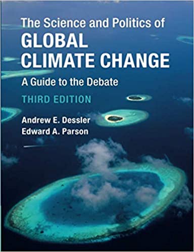(eBook PDF)The Science and Politics of Global Climate Change 3rd Edition by Andrew E Dessler 