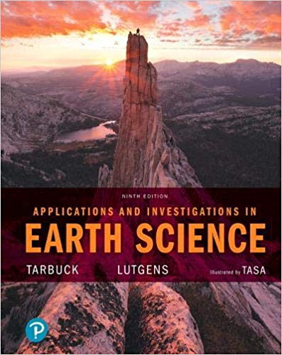 (eBook PDF)Applications and Investigations in Earth Science, 9th Edition by Edward J. Tarbuck , Frederick K. Lutgens , Dennis G. Tasa 