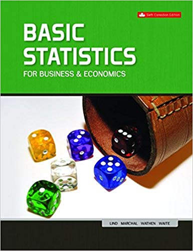 (eBook PDF)Basic Statistics for Business and Economics, 6th Canadian Edition  by Douglas A. Lind, Samuel A. Wathen