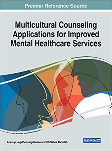 (eBook PDF)Multicultural Counseling Applications for Improved Mental Healthcare Services by Anasuya Jegathevi Jegathesan , Siti Salina Abdullah 