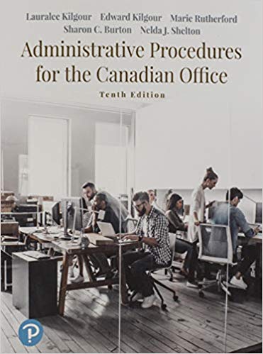 (eBook PDF)Administrative Procedures for the Canadian Office, 10th Canadian Edition by Edward Kilgour , Marie Rutherford  Lauralee Kilgour  