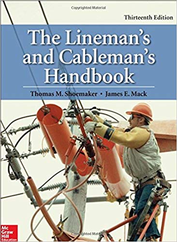 (eBook PDF)The Lineman s and Cableman s Handbook, 13th Edition by Thomas M. Shoemaker , James E. Mack 