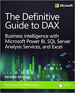 (eBook PDF)The Definitive Guide to DAX: Business Intelligence for Microsoft Power BI, SQL Server Analysis Services, and Excel 2nd Edition by Marco RussoAlberto Ferrari