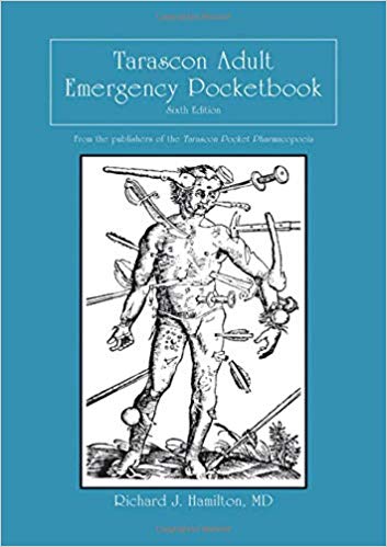 (eBook PDF)Tarascon Adult Emergency Pocketbook 6th Edition by MD FAAEM FACMT FACEP Editor in Chief Richard J. Hamilton 