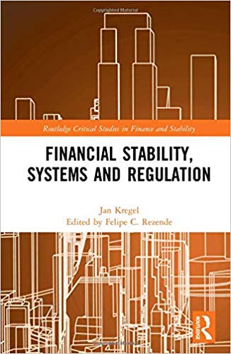 (eBook PDF)Financial Stability, Systems and Regulation by Jan Kregel , Felipe C. Rezende 