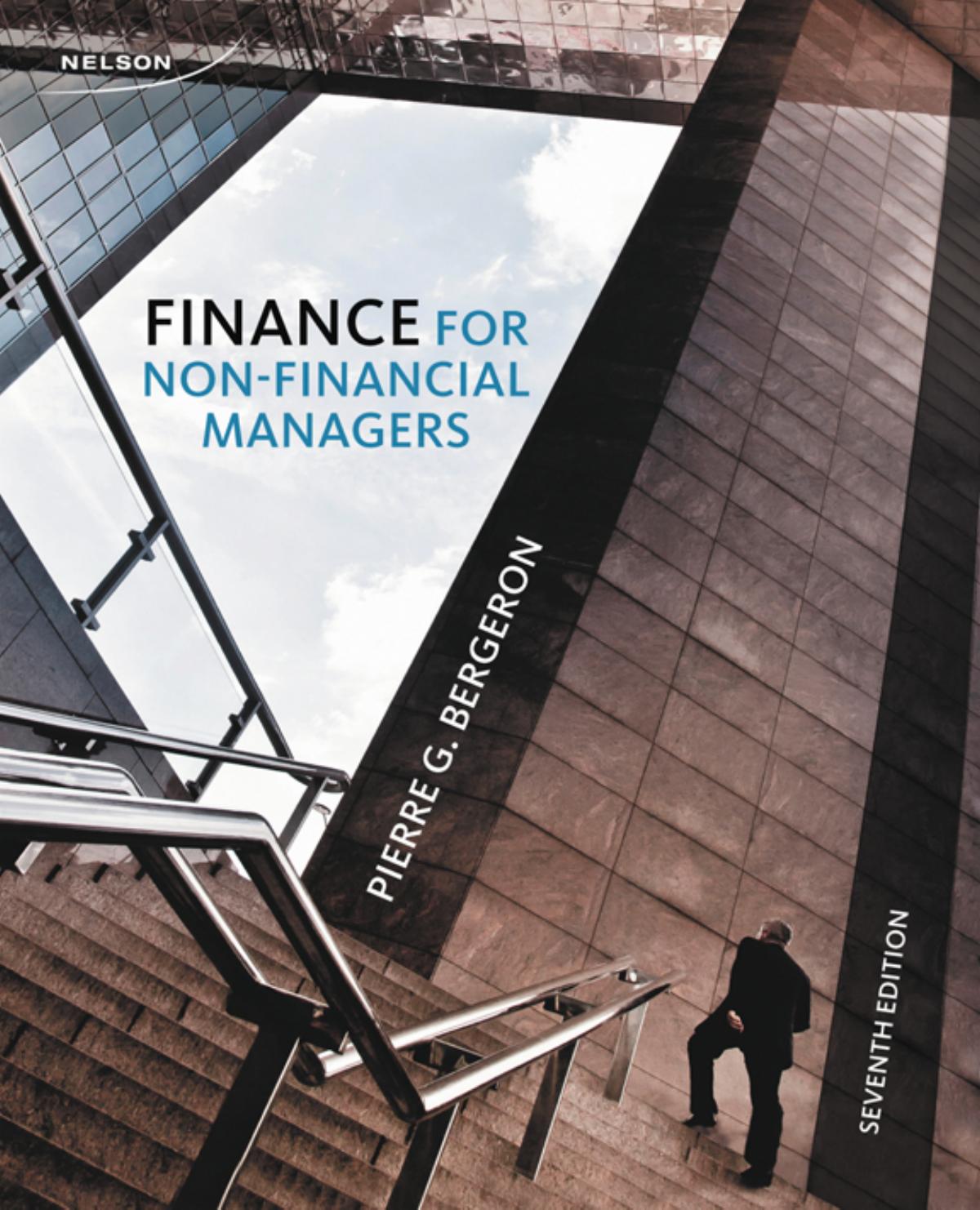 (Test Bank)Finance for Non-Financial Managers 7th Edition by Pierre Bergeron