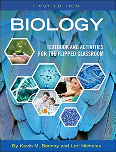 (eBook PDF)Biology Textbook and Activities for the Flipped Classroom by Kevin M Bonney 