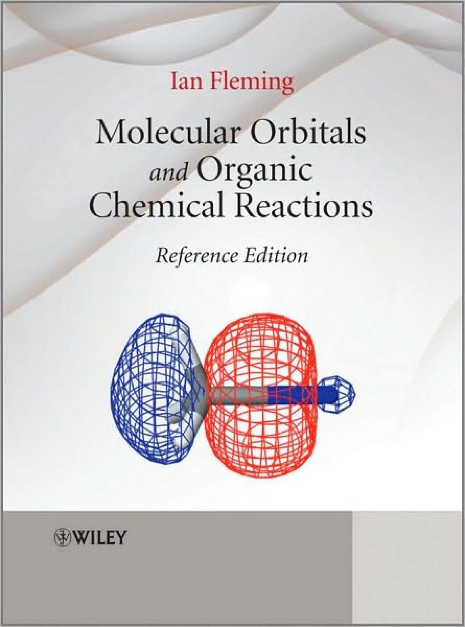 (eBook PDF)Molecular Orbitals and Organic Chemical Reactions by Ian Fleming