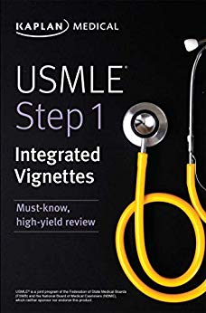 (eBook PDF)Kaplan USMLE Step 1: Integrated Vignettes: Must-know, high-yield review 2019 by Kaplan Medical 