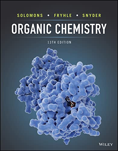 (eBook PDF)Organic Chemistry, 13th Edition by T. W. Graham Solomons,Craig B. Fryhle,Scott A. Snyder