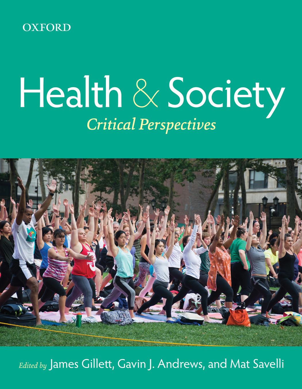 (eBook PDF)Health and Society: Critical Perspectives by Edited by James Gillett