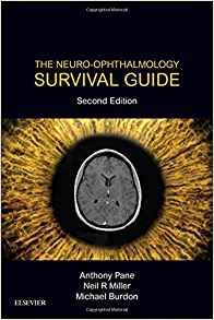 (eBook PDF)The Neuro-Ophthalmology Survival Guide, 2e 2nd Edition by Anthony Pane MBBS MMedSc FRANZCO PhD , Neil R.