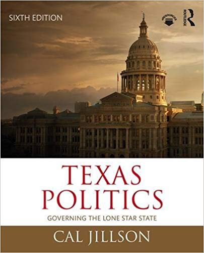 (eBook PDF)Texas Politics Governing the Lone Star State 6th Edition by Cal Jillson 