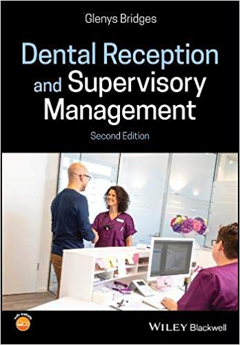(eBook PDF)Dental Reception and Supervisory Management 2nd Edition by Glenys Bridges 