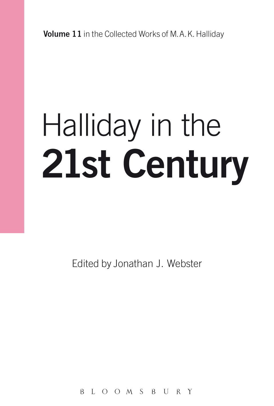 (eBook PDF)Halliday in the 21st Century: Volume 11 by M.A.K. Halliday,Jonathan J. Webster