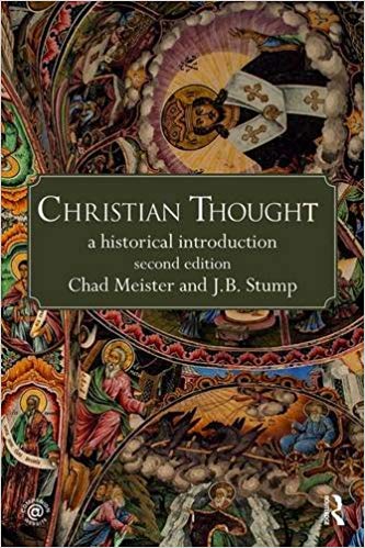 (eBook PDF)Christian Thought - A Historical Introduction, 2nd Edition by Chad Meister , J. B. Stump 