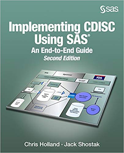 (eBook PDF)Implementing CDISC Using SAS: An End-to-End Guide, Second Edition by Chris Holland , Jack Shostak 