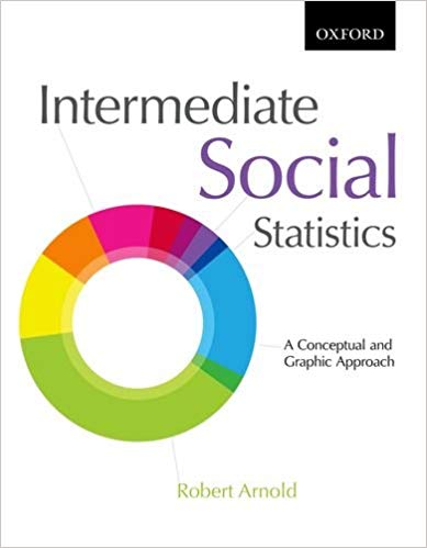 (eBook PDF)Intermediate Social Statistics A Conceptual and Graphic Approach