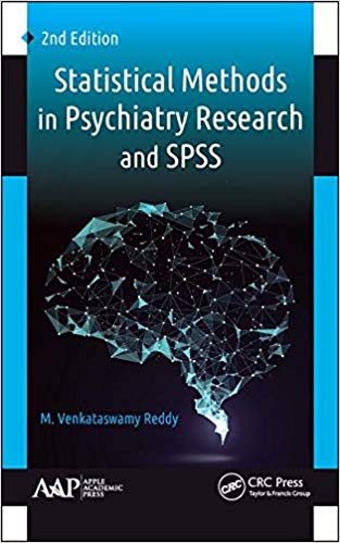 (eBook PDF)Statistical Methods in Psychiatry Research and SPSS 2nd Edition by M. Venkataswamy Reddy 