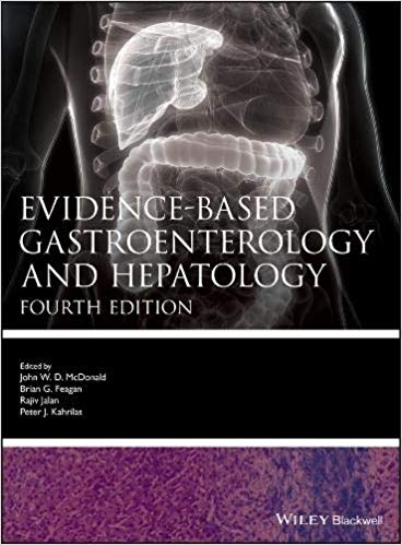 (eBook PDF)Evidence-based Gastroenterology and Hepatology 4th Edition by John W. D. McDonald , Brian G. Feagan , Rajiv Jalan , Peter J. Kahrilas 