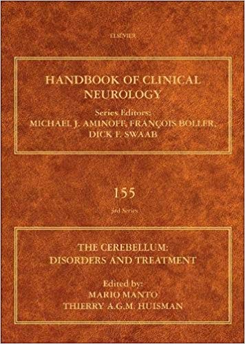 (eBook PDF)The Cerebellum Disorders and Treatment (Handbook of Clinical Neurology 155) by Mario Manto , Thierry A. G. M. Huisman MD 