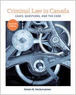 (eBook PDF)Criminal Law in Canada Cases, Questions, and the Code 7th Canadian Edition  by Simon Verdun-Jones 